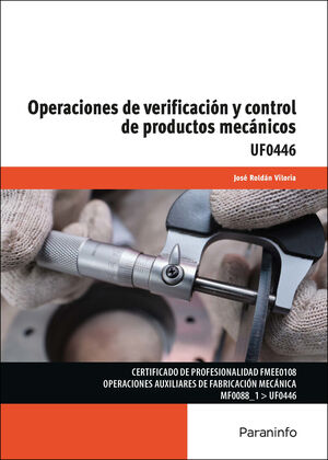 OPERACIONES DE VERIFICACIÓN Y CONTROL DE PRODUCTOS MECÁNICOS