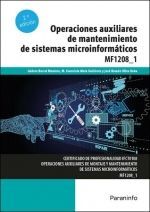 OPERACIONES AUXILIARES DE MANTENIMIENTO DE SISTEMAS MICROINFORMÁTICOS. MF1208_1