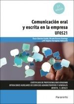 COMUNICACIÓN ORAL Y ESCRITA EN LA EMPRESA. UF0521