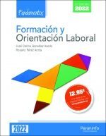 FORMACIÓN Y ORIENTACIÓN LABORAL. FUNDAMENTOS.( FOL 2022) 3.ª EDICIÓN 2022