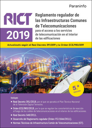 REGLAMENTO REGULADOR DE LAS INFRAESTRUCTURAS COMUNES DE TELECOMUNICACIONES (RICT 2019)