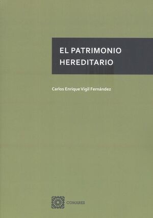 EL PATRIMONIO HEREDITARIO