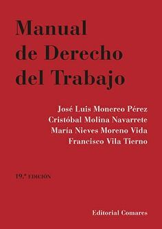 MANUAL DE DERECHO DEL TRABAJO (19 ED.)
