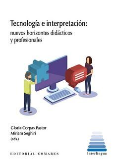 TECNOLOGIA E INTERPRETACION.