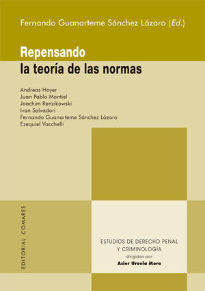 REPENSANDO LA TEORIA DE LAS NORMAS