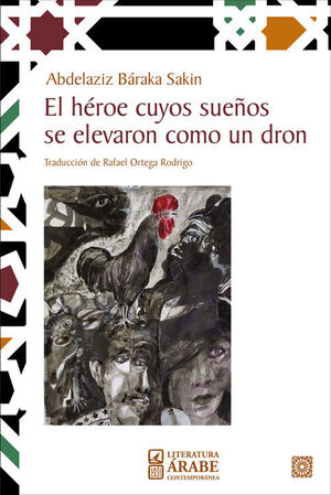 HEROE CUYOS SUEÑOS SE ELEVARON COMO UN DRON, EL