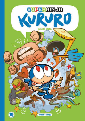 SUPERNINJA KURURO 2, MASACRE BRUTAL