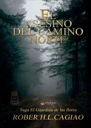 EL ASESINO DEL CAMINO NORTE