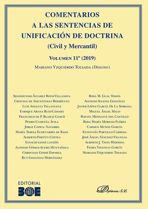 COMENTARIOS A LAS SENTENCIAS DE UNIFICACION DE DOCTRINA (CIVIL Y MERCANTIL), VOL.11
