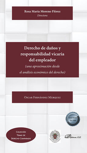 DERECHO DE DAÑOS Y RESPONSABILIDAD VICARIA DEL EMPLEADOR