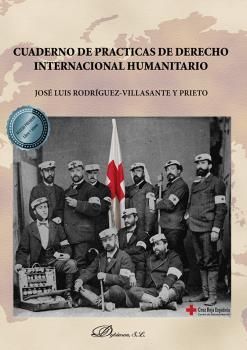 CUADERNO DE PRÁCTICAS DE DERECHO INTERNACIONAL HUMANITARIO