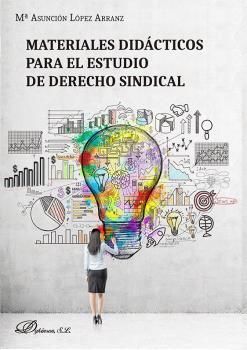 MATERIALES DIDÁCTICOS PARA EL ESTUDIO DE DERECHO SINDICAL