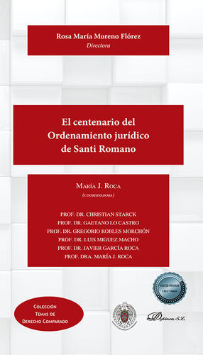 EL CENTENARIO DEL ORDENAMIENTO JURÍDICO DE SANTI ROMANO