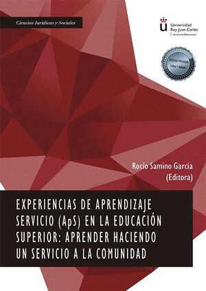 EXPERIENCIAS DE APRENDIZAJE SERVICIO (APS) EN LA EDUCACIÓN SUPERIOR: APRENDER HA