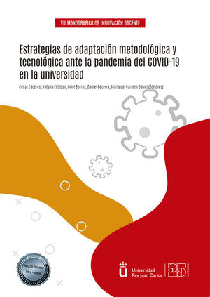 ESTRATEGIAS DE ADAPTACIÓN METODOLÓGICA Y TECNOLÓGICA ANTE LA PANDEMIA DEL COVID-