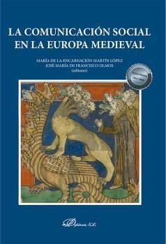 LA COMUNICACIÓN SOCIAL EN LA EUROPA MEDIEVAL