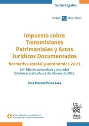 IMPUESTO SOBRE TRANSMISIONES PATRIMONIALES Y ACTOS JURIDICOS DOCUMENTADOS