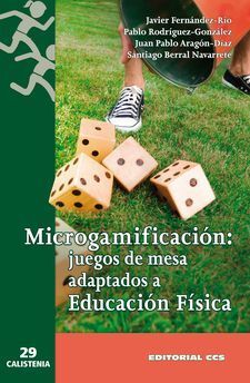 MICROGAMIFICACIÓN: JUEGOS DE MESA ADAPTADOS A EDUCACIÓN FÍSICA