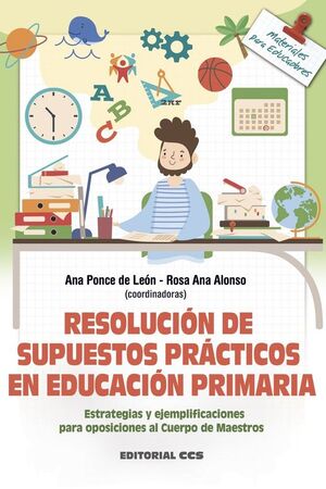 RESOLUCIÓN DE SUPUESTOS PRÁCTICOS EN EDUCACIÓN PRIMARIA