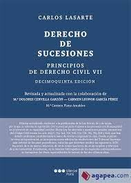 DERECHO DE SUCESIONES PRINCIPIOS DE DERECHO CIVIL VII