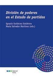 DIVISION DE PODERES EN EL ESTADO DE PARTIDOS