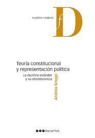 TEORIA CONSTITUCIONAL Y REPRESENTACION POLITICA