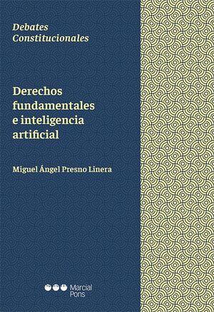 DERECHOS FUNDAMENTALES E INTELIGENCIA ARTIFICIAL