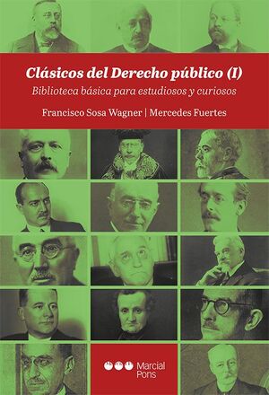 CLÁSICOS DEL DERECHO PÚBLICO (I)