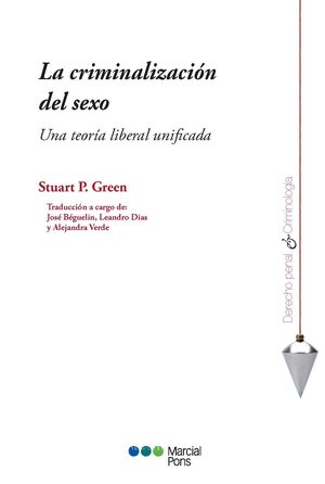LA CRIMINALIZACIÓN DEL SEXO