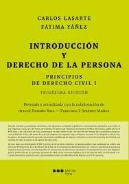 PRINCIPIOS DERECHO CIVIL I INTRODUCCION Y DERECHO DE LA PERSONA 30ªED