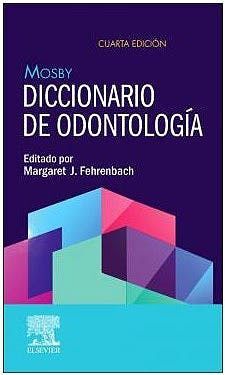 MOSBY DICCIONARIO DE ODONTOLOGIA 4ª ED