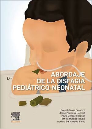 ABORDAJE DE LA DISFAGIA PEDIÁTRICO-NEONATAL