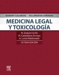 GISBERT . MEDICINA LEGAL Y TOXICOLOGÍA