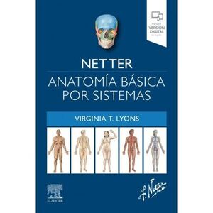 NETTER. ANATOMÍA BÁSICA POR SISTEMAS