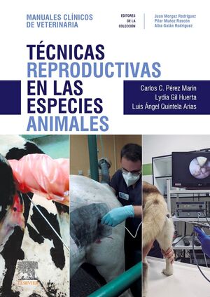 TÉCNICAS REPRODUCTIVAS EN LAS ESPECIES ANIMALES