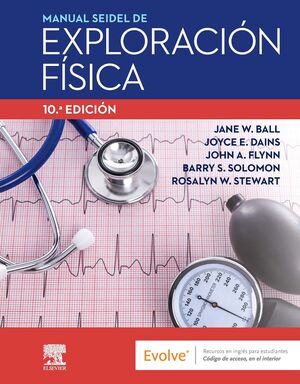 MANUAL SEIDEL DE EXPLORACIÓN FÍSICA