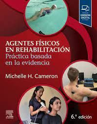 AGENTES FÍSICOS EN REHABILITACIÓN.PRÁCTICA BASADA EN LA EVIDENCIA