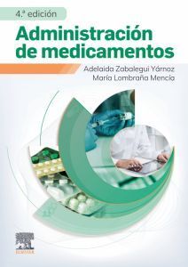 ADMINISTRACIÓN DE MEDICAMENTOS  (4ª EDIC.)