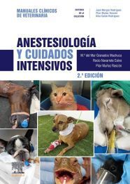 MANUALES CLINICOS DE VETERINARIA ANESTESIOLOGIA Y CUIDADOS INTENSIVOS