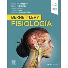 BERNE Y LEVY. FISIOLOGÍA (8ª EDICION)