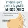 PROGRAMA PARA MEJORAR LA GESTIÓN DEL DOLOR CRÓNICO