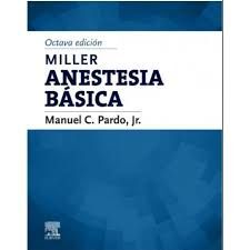 MILLER. ANESTESIA BÁSICA