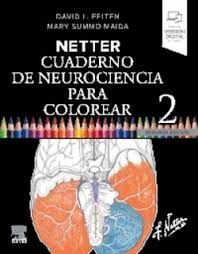 NETTER:CUADERNO NEUROCIENCIA PARA COLOREAR
