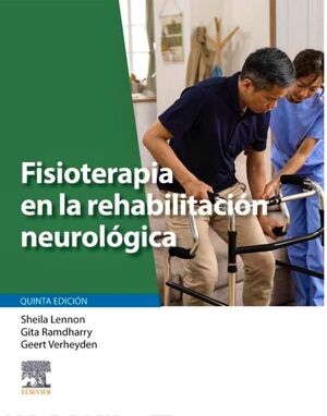 FISIOTERAPIA EN LA REHABILITACION NEUROLOGICA