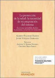 PROTECCION DE LA SALUD LA NECESIDAD DE RECOMPOSICION DEL S