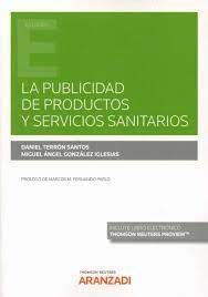 LA PUBLICIDAD DE PRODUCTOS Y SERVICIOS SANITARIOS