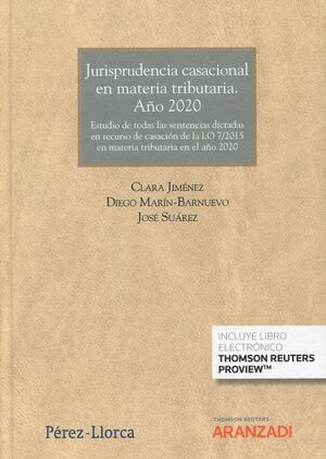 JURISPRUDENCIA CASACIONAL EN MATERIA TRIBUTARIA AÑO 2020
