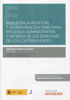 INTELIGENCIA ARTIFICIAL Y ADMINISTRACIÓN TRIBUTARIA: EFICIENCIA ADMINISTRATIVA Y