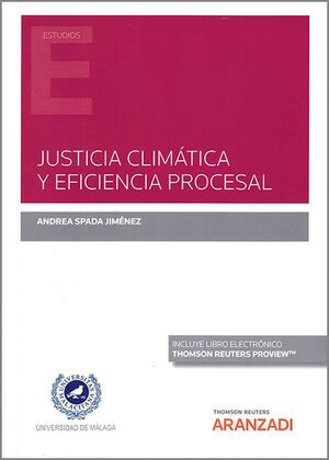 JUSTICIA CLIMÁTICA Y EFICIENCIA PROCESAL