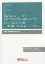 HACIA UN ENTORNO DIGITAL MÁS GARANTISTA: